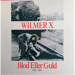 Wilmer X Blod Eller Guld 1982-1987 Vinyl LP USED