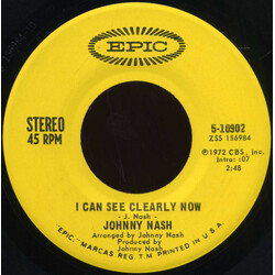 Johnny Nash I Can See Clearly Now / How Good It Is VINYL 7" USED