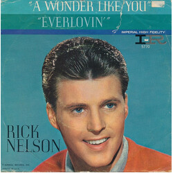 Ricky Nelson (2) A Wonder LIke You / Everlovin' USED VINYL 7INCH 45 RPM SINGLE