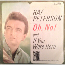 Ray Peterson Oh, No! USED VINYL 7INCH 45 RPM SINGLE