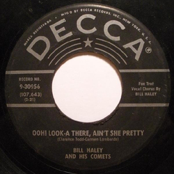 Bill Haley And His Comets Ooh! Look-A There, Ain't She Pretty / Joey's Song Vinyl 7" USED