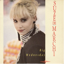 Suze DeMarchi Big Wednesday Vinyl 7" USED