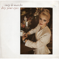 Suze DeMarchi Dry Your Eyes Vinyl 7" USED