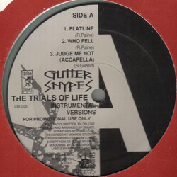 Gutter Snypes The Trials Of Life EP (Instrumentals) USED VINYL 12INCH LIMITED EDITION PROMO