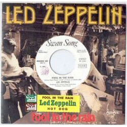 Led Zeppelin Fool In The Rain / Hot Dog USED VINYL 7INCH 45 RPM PROMO STEREO