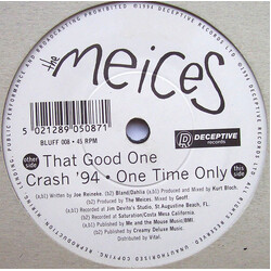 The Meices That Good One USED VINYL 7INCH 45 RPM SINGLE