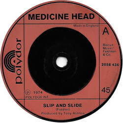 Medicine Head (2) Slip And Slide VINYL 7" USED