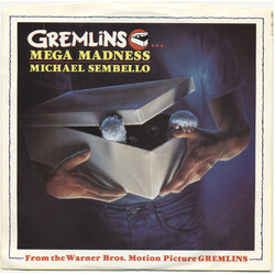 Michael Sembello Gremlins...Mega Madness USED VINYL 7INCH 45 RPM SINGLE PROMO
