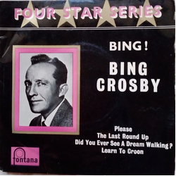 Bing Crosby Bing USED VINYL 7INCH 45 RPM EP
