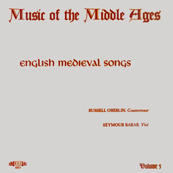 Russell Oberlin / Seymour Barab Music Of The Middle Ages, Volume 5: English Medieval Songs Of The 12th And 13th Century Vinyl LP USED