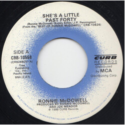 Ronnie McDowell She's A Little Past Forty Vinyl 7" USED