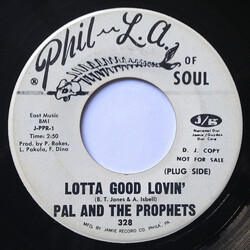 Pal And The Prophets Lotta Good Lovin'  / I Keep Foolin' Myself USED VINYL 7INCH 45 RPM PROMO