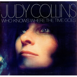 Judy Collins Who Knows Where The Time Goes Vinyl LP USED