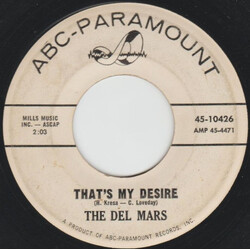 The Del-Mars That's My Desire / You Know USED VINYL 7INCH 45 RPM PROMO
