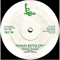 Dennis Franks / The Liberty Bells (2) Eagles Battle Cry USED VINYL 12INCH 33 S RPM SINGLE