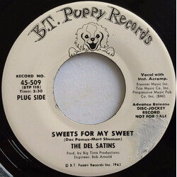 The Del-Satins Sweets For My Sweet / A Girl Named Arlene USED VINYL 7INCH 45 RPM PROMO
