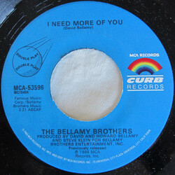 Bellamy Brothers I Need More Of You/Lie To You For Your Love USED VINYL 7INCH 45 RPM