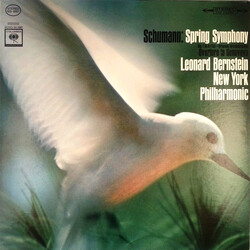 Robert Schumann / Leonard Bernstein / New York Philharmonic Spring Symphony No. 1 - Overture To Genoveva Vinyl LP USED