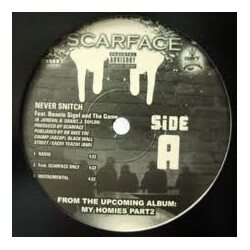 Scarface (3) Never Snitch / Pimp Hard USED VINYL 12INCH 33 S RPM SINGLE
