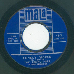 The Royaltones Lonely World USED VINYL 7INCH 45 RPM SINGLE