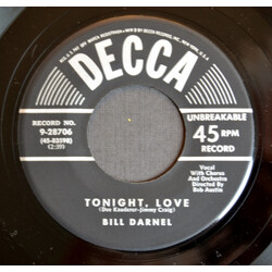 Bill Darnel Tonight, Love / Come To Me USED VINYL 7INCH 45 RPM SINGLE