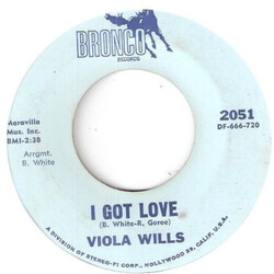 Viola Wills I Got Love / Lost Without The Love Of My Guy USED VINYL 7INCH 45 RPM STYRENE