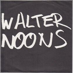 Walter Noons Never Be The Same USED VINYL 7INCH 45 RPM SINGLE