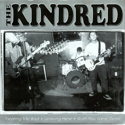 The Kindred Treating Me Bad USED VINYL 7INCH EP