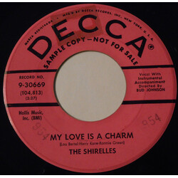 The Shirelles My Love Is A Charm / Slop Time USED VINYL 7INCH 45 RPM PROMO