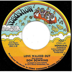 Don Downing Love Walked Out / Thread And Needle Vinyl 7" USED