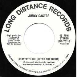 Jimmy Castor Stay With Me (Spend The Night) / Can't Help Falling In Love With You Vinyl 7" USED