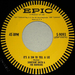 Somethin' Smith & The Redheads It's A Sin To Tell A Lie / My Baby Just Cares For Me VINYL 7" USED