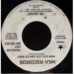 The Orchids When Does Love Turn Out Right? USED VINYL 7INCH 45 RPM PROMO STEREO