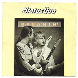 Status Quo Dreamin' USED VINYL 7INCH 45 RPM SINGLE STEREO