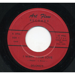 Delong's / Walter Warren Delong's I Want Your Love / You're Never Too Young USED VINYL 7INCH