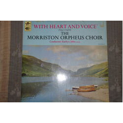 The Morriston Orpheus Choir With Heart And Voice Vinyl LP USED