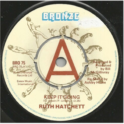 Ruth Hatchett Keep It Going USED VINYL 7INCH 45 RPM SINGLE PROMO