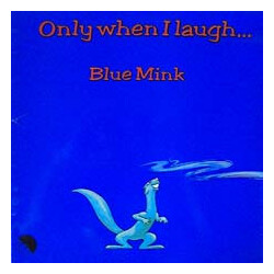 Blue Mink Only When I Laugh Vinyl LP USED