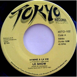 Le Show Hymne A La Vie Vinyl 7" USED