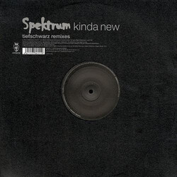 Spektrum Kinda New (Tiefschwarz Remixes) Vinyl 12" USED