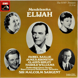 Felix Mendelssohn-Bartholdy / Isobel Baillie / James Johnston (8) / Gladys Ripley / Harold Williams (3) / Huddersfield Choral Society / Royal Liverpoo