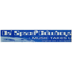 Da Space Cowboyz Music Takes U Vinyl 12" USED