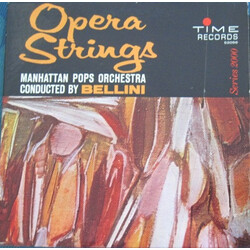 The Manhattan Pops Orchestra / Bellini (3) Opera Strings Vinyl LP USED