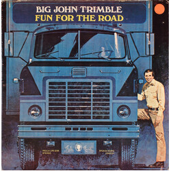 Big John Trimble Fun For The Road Vinyl LP USED