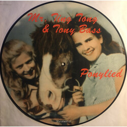 Mr. Ting Tong / Tony Bass Ponylied USED VINYL 12INCH PICTURE DISC
