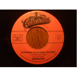 The Seniors (3) Evening Shadows Falling (I Think Of You) USED VINYL 7INCH 45 RPM SINGLE REISSUE