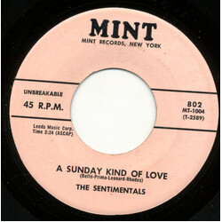 Sentimentals A Sunday Kind Of Love / Wedding Bells USED VINYL 7INCH 45 RPM