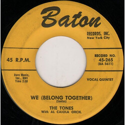 The Tones (5) / Al Caiola And His Orchestra We (Belong Together) / Three Little Loves USED VINYL 7INCH 45 RPM