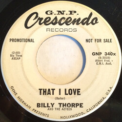 Billy Thorpe And The Aztecs That I Love USED VINYL 7INCH 45 RPM PROMO