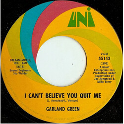Garland Green I Can't Believe You Quit Me / Jealous Kind Of Fella USED VINYL 7INCH 45 RPM